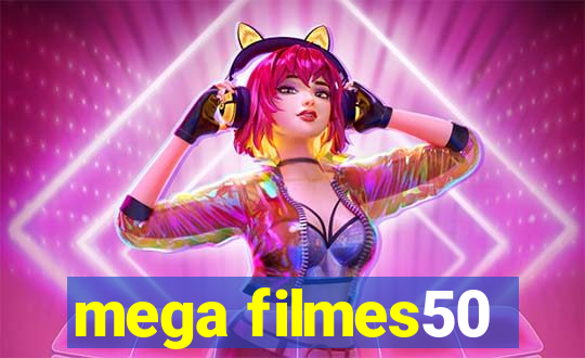 mega filmes50